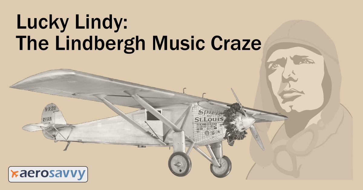 The Lindbergh Music Craze - AeroSavvy